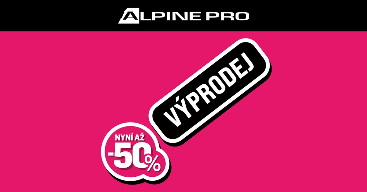 Výprodej v ALPINE PRO