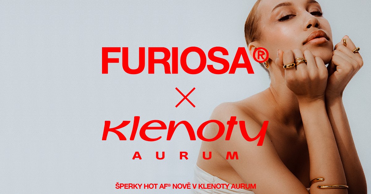 FURIOSA® a Klenoty Aurum