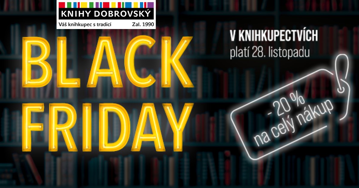 Black Friday v KNIHY DOBROVSKÝ