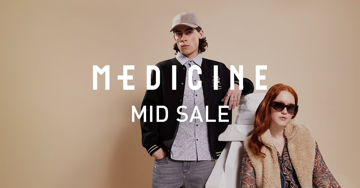 MEDICINE Mid Sale
