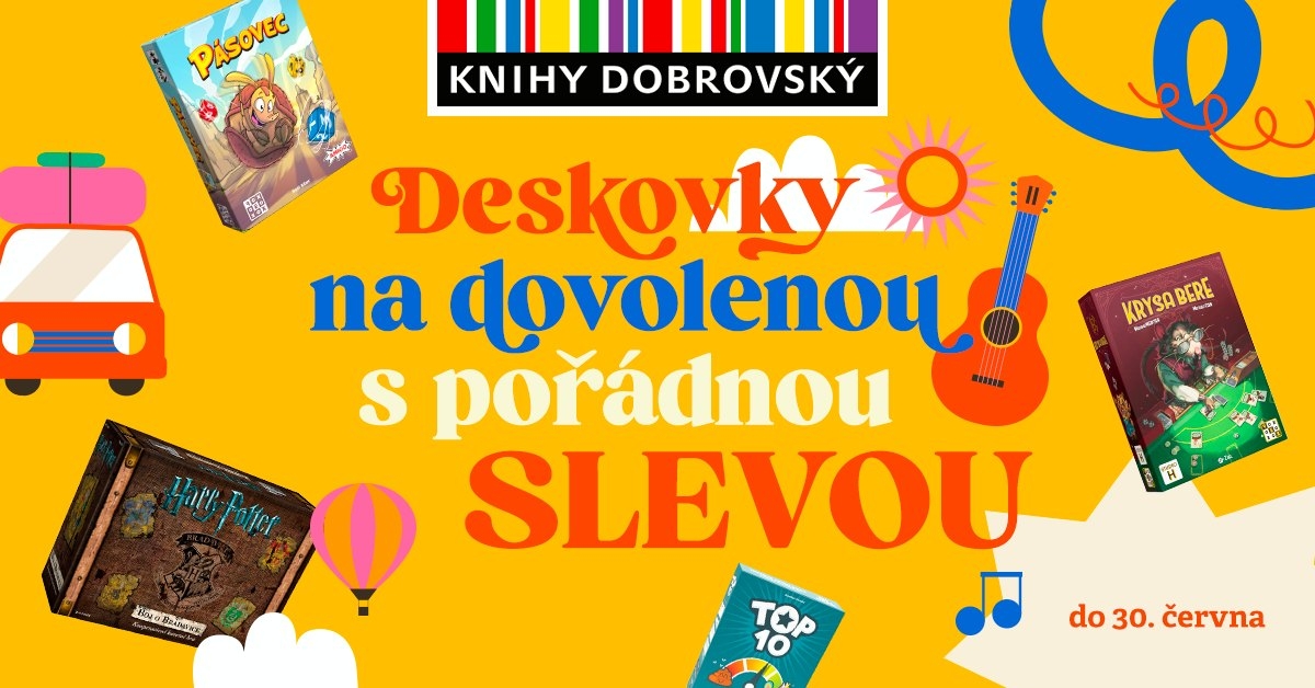 Deskovku na dovolenou?